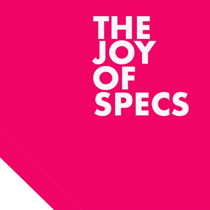 The Joy Of Specs